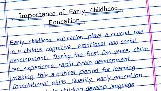 Write an Essay on Importance of Early Childhood Education | Why Early Childhood Education Matters