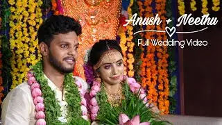 ANUSH NEETHU Marriage Full Video - Kerala Wedding 2021