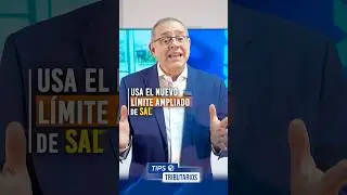 Tips2026 | 4. Usa el nuevo l&iacute;mite ampliado de SALT