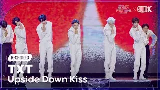 [K-Choreo 4K] 투모로우바이투게더 직캠 'Upside Down Kiss' (TXT Choreography) @뮤직뱅크글로벌페스티벌 251230