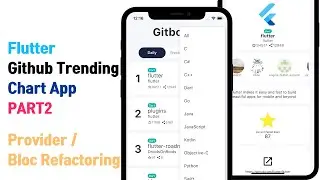 Flutter Github Trending App (Bloc Refactoring, Provider) PART 2 - Speed Code