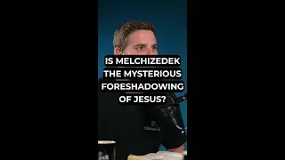 Is Melchizedek the Mysterious Foreshadowing of Jesus?