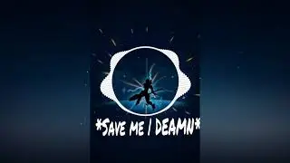 [Vainglory music-Spectrum]| Save me - DEAMN