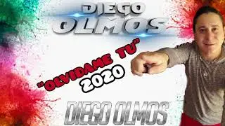 Diego Olmos_ Olv&iacute;dame tu (2020)