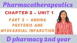 Angina pectoris | Myocardial infarction | Cardiovascular system Pharmacotherapeutics chapter 2