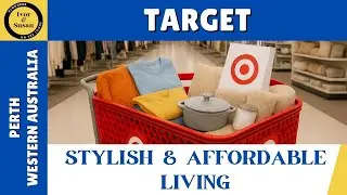 From Clothes to Home D&eacute;cor: TARGET Has It All - Perth, Western Australia