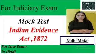 MCQs On Evidence Act | Mock Test Indian Evidence Act ,1872 | Nidhi Mittal | nkmittallawclasses