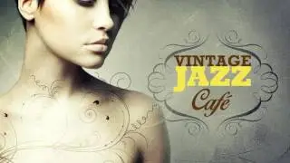 True - Spandau Ballet`s song - Vintage Jazz Caf&eacute; Trilogy! - New 2017!