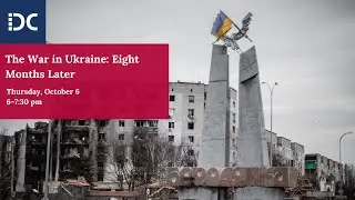 The  War in Ukraine: Eight Months Later