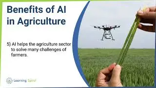 Benefits of AI in Agriculture | Smart Farming Technology | Learning Spiral AI   #AI #Agriculture