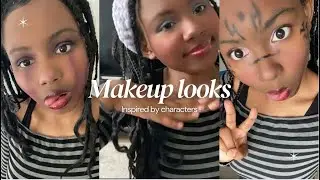 Makeup looks inspired by characters!!!!