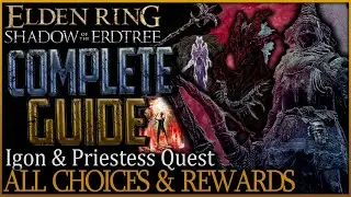 Elden Ring: Igon & Priestess Questline - All Choices & Rewards Explained (Shadow Of The Erdtree)