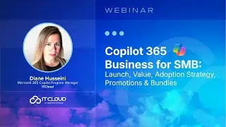 Copilot 365 Business for SMB: Launch, Value, Adoption Strategy, Promotions & Bundles
