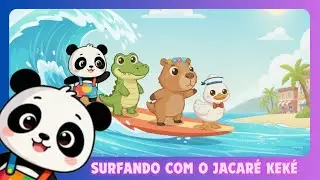Surfando com Jacar&eacute; Kek&eacute; - Turma do Nino Panda - OFICIAL