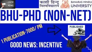 BHU-PhD Non-NET New Notice for UGC additional fellowship (Good News)