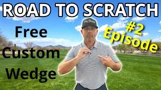 Becoming a Scratch Golfer: The Journey Continues | Episode 2