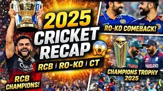 2025 Cricket Recap 😱|RCB Champion, RO-KO Comeback&Champions Trophy#CricketRecap#BNCricinfoNews#viral