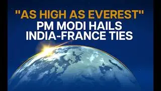 PM Modi&ndash;Macron Innovation Bond |India&ndash;France Ties Reach Everest