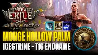 O MONGE MAIS FORTE do ENDGAME T16!  Hollow Palm Ice Strike - Path of Exile 2 0.3