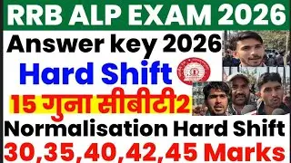 RRB ALP CBT-1 EXAM REVIEW 2026📢💥Hard Shift Answer key...#alp #rrb💥💯💯