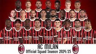 AC Milan Official Squad Season 2024/25 | Serie A 24/25 | UEFA Champions League 2024/25