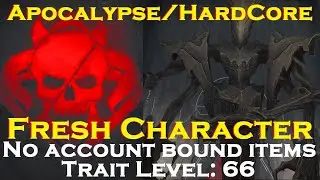 Remnant: From the Ashes: Claviger, Apocalypse, Hardcore, Fresh Character, Trait Level: 66.