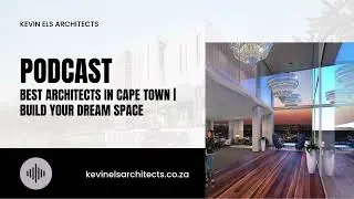 Inspired Design | Best Architects in Cape Town | Build Your Dream Space