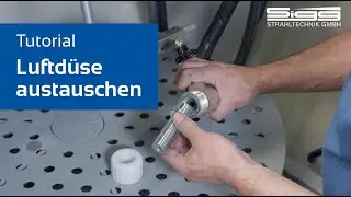 Luftdüse austauschen // Tutorial by SIGG Strahltechnik
