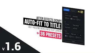 Auto-Fit to Title | Self-Resizing Boxes into Text Layers (After Effects Script)