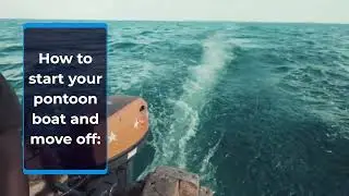 How To Drive A Pontoon Boat