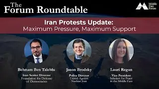 January 16, 2026 | The Forum Roundtable: Iran Protests with Behnam Ben Taleblu and Jason Brodsky