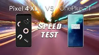 Pixel 4 XL vs OnePlus 7T Pro: SPEED TEST