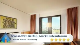 Swiss&ocirc;tel Berlin Kurf&uuml;rstendamm - Berlin Hotels, Germany