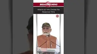 PM Modi: India Will Strike Back &ndash; On Our Terms!