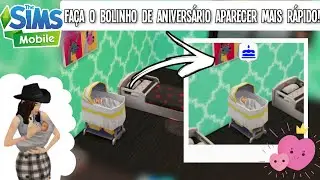 Fa&ccedil;a seu beb&ecirc; crescer mais R&Aacute;PIDO! &bull; Bolo de anivers&aacute;rio r&aacute;pido / THE SIMS MOBILE