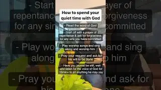 How To Spend Quiet Time With God #spirituality #shorts #intimacy #prayers #holyspirit #God #newage