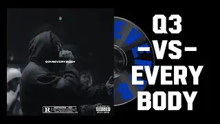 Big Purp - Q3VSEVERYBODY (Official Lyric Video)