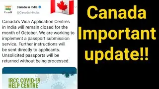 Canada VFS update l Important update by Canada