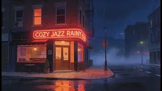 Cozy Jazz Rainy Atmosphere 🌧️ Smooth Night Music