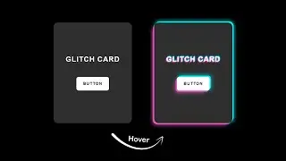 CSS Glitch Card | CSS Glitch Animation