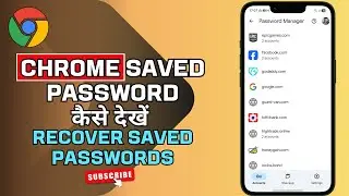 How to Find & Recover Saved Passwords in Google Chrome