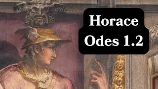 Who Will Save Rome? - Horace Odes 1.2 - Explanation and Recitation in Latin