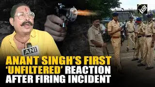 &ldquo;Chor-Kidnapper hai&hellip;&rdquo; Ex-MLA Anant Singh recounts horrific firing attack allegedly by Soun-Monu Gang