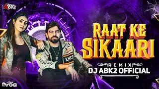 RAAT KE SHIKARI X DOPE SHOP !! BASS REMIX !! DJ ABK2 OFFICIAL !! DJ REMIX 2026