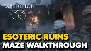 Clair Obscur: Expedition 33 - Esoteric Ruins Maze Walkthrough