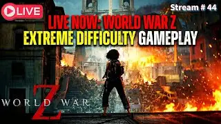 🎮 LIVE: World War Z &ndash; Epic Co-Op Zombie Survival! 🧟🔥 | Real-Time Playthrough | 1080 60FPS Stream 42