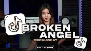 DJ Broken Angel Viral TikTok Full Album remix jedag jedug Viral tanpa iklan 