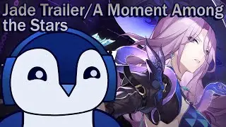 Jade The Dominatrix ✧ Jade Trailer/A Moment Among the Stars REACTION ✧ Honkai: Star Rail
