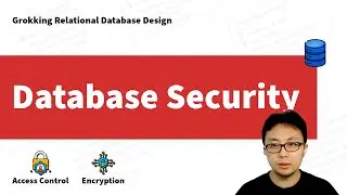 Database Security Explained: Access Control, Hashing & Encryption for Developers