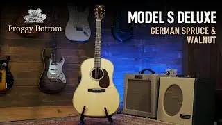 Froggy Bottom Model S Deluxe - German Spruce & Walnut | No Talking Demo | Matt Chulka